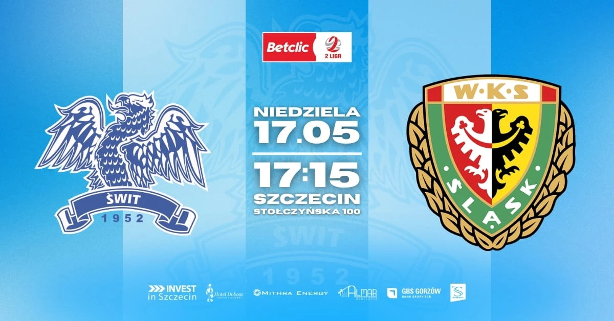 Świt Szczecin vs Śląsk Wrocław