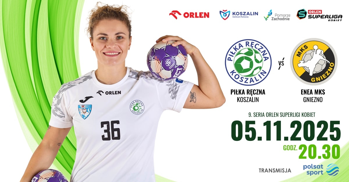 Piłka Ręczna Koszalin vs Enea MKS Gniezno