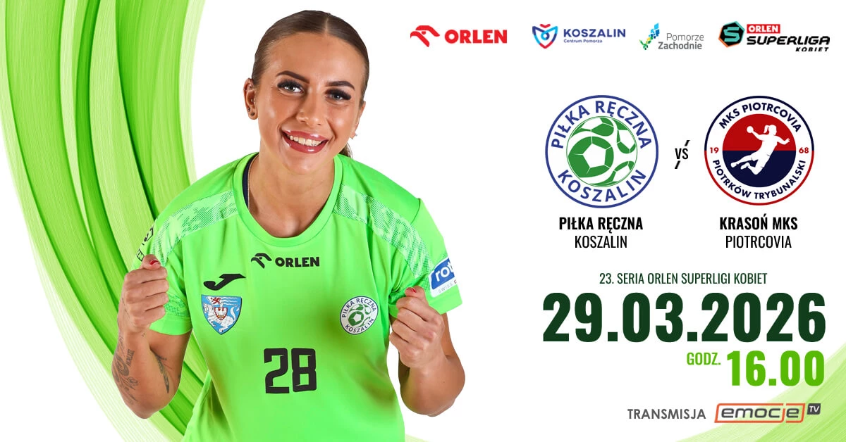 Piłka Ręczna Koszalin vs Krasoń MKS Piotrcovia