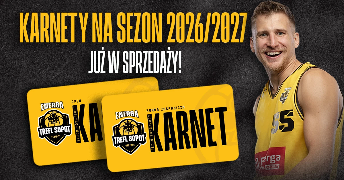 KARNETY I ENERGA TREFL SOPOT 2026/2027