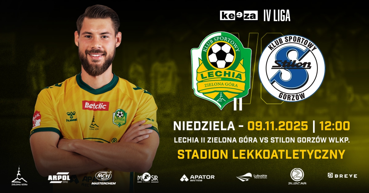 Lechia II Zielona Góra vs Stilon Gorzów Wlkp.